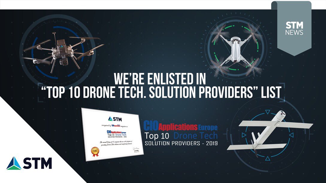 STMDefence's tweet photo. We’re enlisted in “Top 10 Drone Tech. Solution Providers” List, based on a research conducted by #CIOApplicationsEurope magazine. #AutonomousDroneSystems #Kargu #Alpagu #Togan https://t.co/nidb9fEe8Z