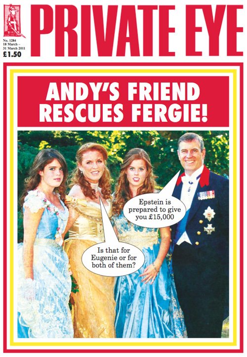 PrivateEyeNews's tweet photo. As Prince Andrew's attempt to "draw a line" under the Epstein scandal fails so spectacularly, a reminder that the first Private Eye cover devoted to it was way back in 2011 - and almost five full years ago in January 2015 we were joking about how long it had been going on for. https://t.co/YBAw7sf2m5