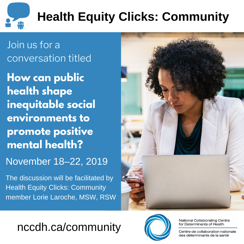 NCCDH_CCNDS's tweet photo. Come join the conversation on Health Equity Clicks: Community! This week, we're talking about #MentalHealth &amp; #Wellness from a #HealthEquity perspective #HECcommunity #PublicHealth #SDH #SDOH #MentalHealthAwareness #MentalHealthMatters #BellLetsTalk #HealthyBuiltEnvironment @MHCC https://t.co/R5JRfSKPsq