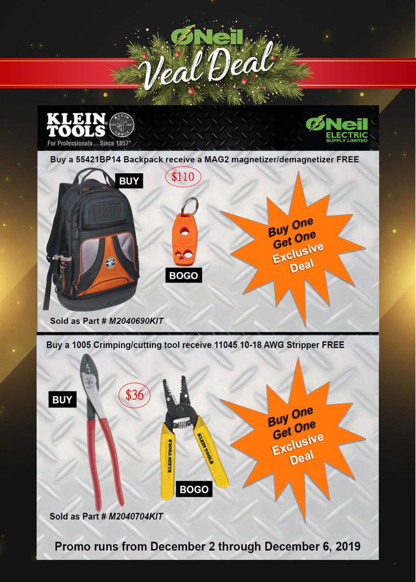 ONEILELECTRIC's tweet photo. #VealDeals!
We'll have #HUGE #promos with @Klein_Tools starting Dec2nd running all week! They'll be hosting a #CounterDay at our #Woodbridge location!
Where: 150 Creditview Rd
Counter Day-Dec4th @ 7am
Promos Run All Week!
#KlienTools #BOGO #Free #VealOnONeil #Event #Promo #ONeil https://t.co/rq3VQf2bDK