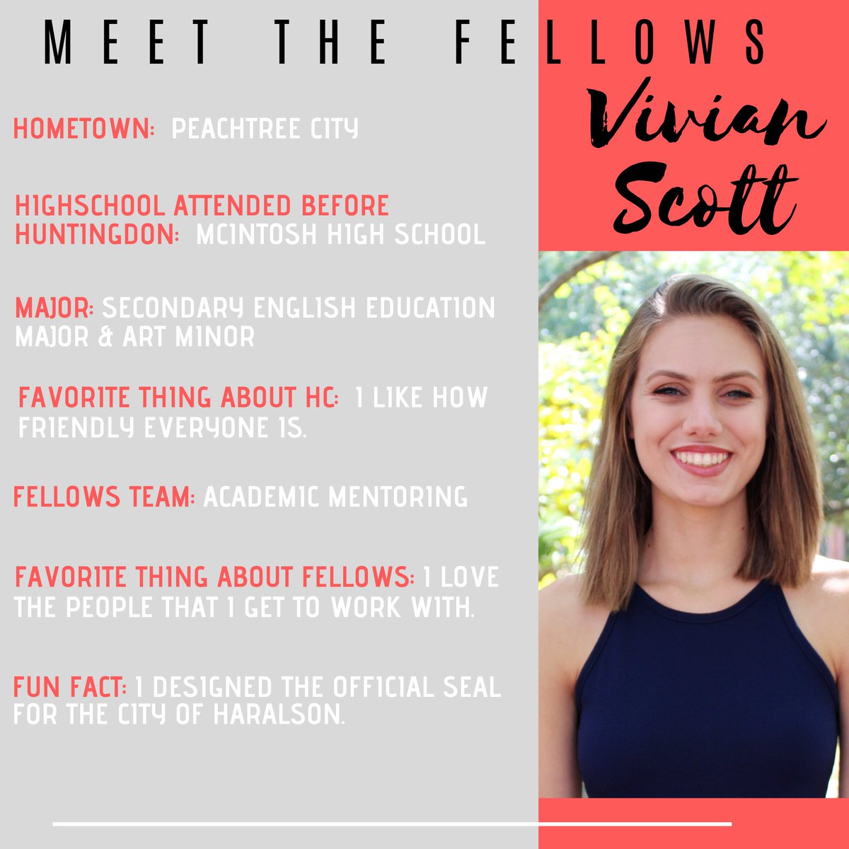 MEET THE FELLOWS|| Get to know more about your Huntingdon College Presidential Fellows! Today, we are highlighting Vivian Scott.