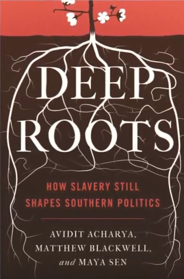 HarvardLibrary's tweet photo. From @hkslibrary, a new Behind the Book video! @Harvard faculty @maya_sen and @matt_blackwell discuss their book (with Aditya Anchari), Deep Roots: How Slavery Still Shapes Southern Politics 🎥 https://t.co/5v5dkdOhuh https://t.co/GWxPfTVr52