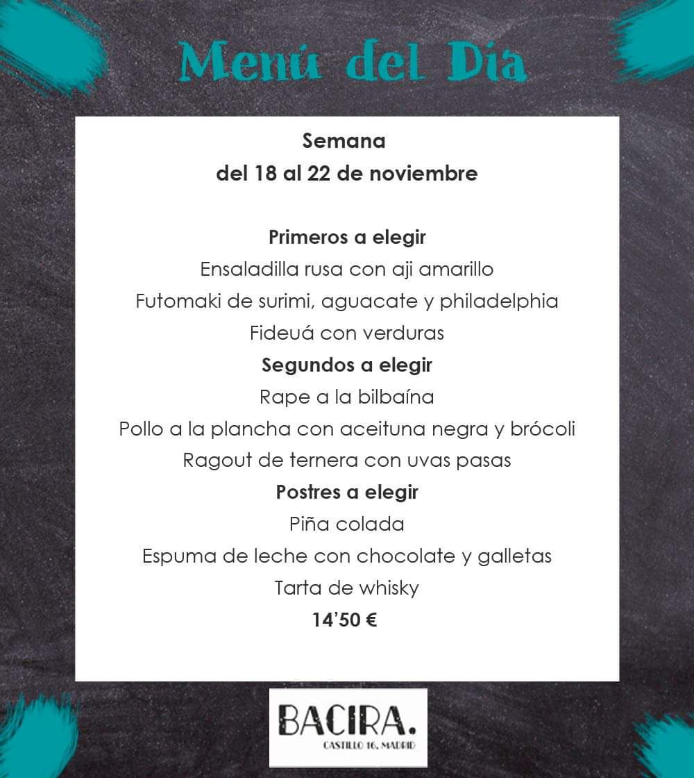 Aquí os dejamos el #menúdeldía de esta semana para que vayáis abriendo boca. Como siempre, tres primeros, tres segundos y tres postres a elegir... ¿Qué os apetece hoy?

#Chamberí #menúdeldíaBacira