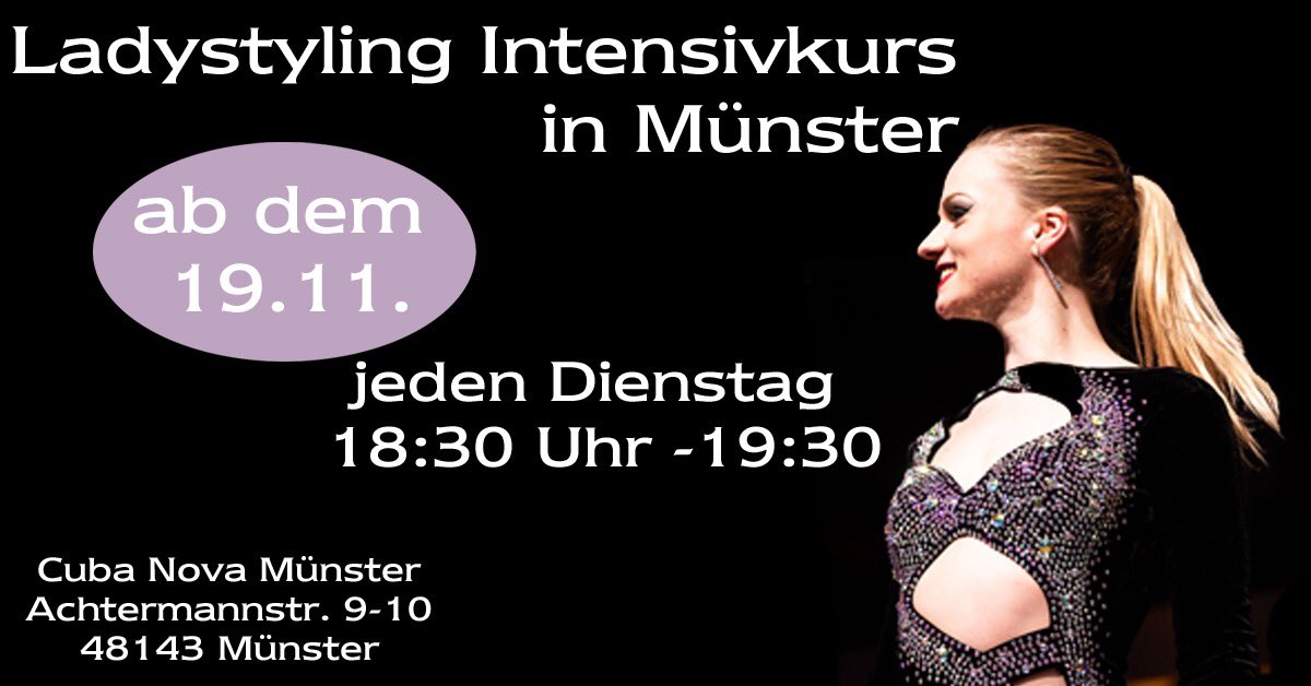 LuisySina's tweet photo. Liebe Ladies 💃🏾💃💃🏼

ich freue mich sehr euch einen exklusiven Ladystyling Intensivkurs über 5 Wochen im Cuba Nova in Münster anzubieten!

Anmeldung:
📧 Luisysina@web.de
☎️ 0176-55450338
SMS/WhatsApp 

Mehr Infos zum Kurs: 
https://t.co/V7JMtaqbue https://t.co/OiZiKJQJZk