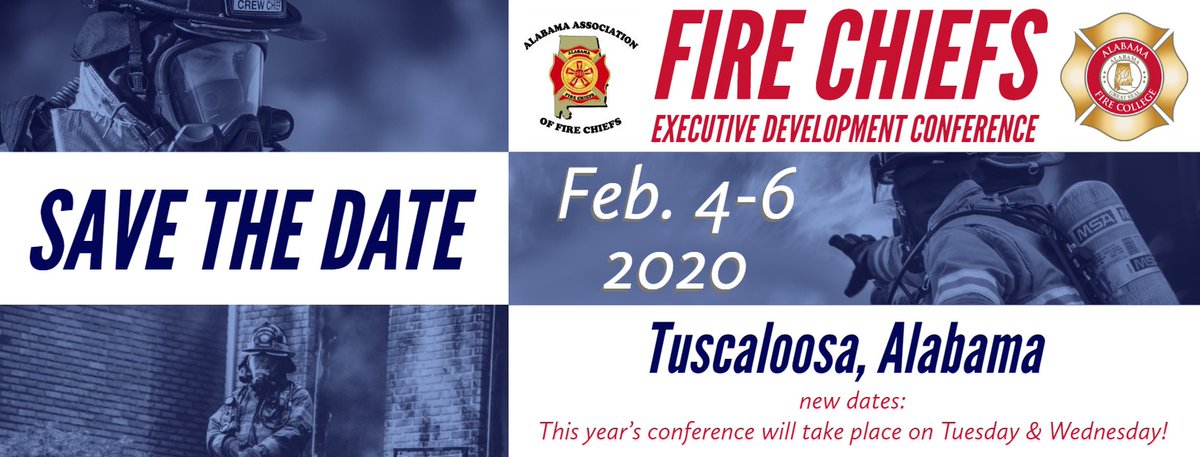 Alabama Fire College (@alfirecollege) on Twitter photo Save the date for the 2020 Fire Chiefs Executive Development Conference: February 4-6. This year's conference will take place on Tuesday (2/4) & Wednesday (2/5).
<a href="/ALFireChiefs/">Alabama Fire Chiefs</a> #2020FCEDC #ServeSharpenSucceed #alabamafirefighters #alabamafirechiefs #firechiefsconference Save the date for the 2020 Fire Chiefs Executive Development Conference: February 4-6. This year's conference will take place on Tuesday (2/4) & Wednesday (2/5).
<a href="/ALFireChiefs/">Alabama Fire Chiefs</a> #2020FCEDC #ServeSharpenSucceed #alabamafirefighters #alabamafirechiefs #firechiefsconference