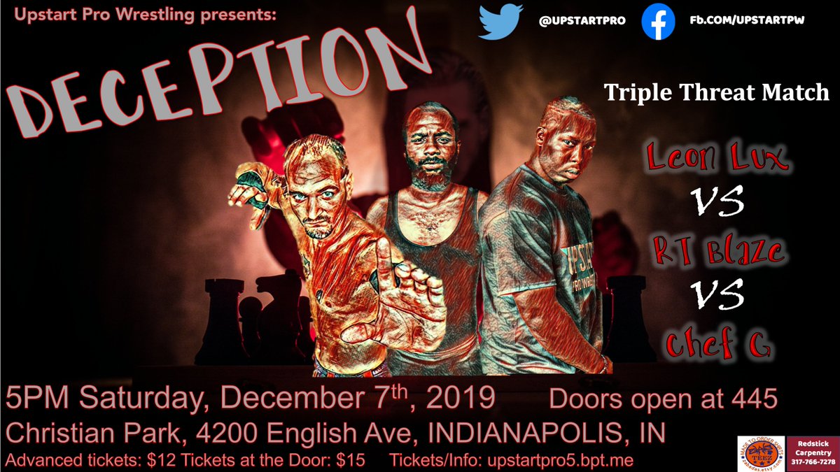 UpstartPro's tweet photo. Prior to Conspiracy, Chef G was attacked outside of a bar which cost him 2 months of action and forced his tag team partner to retire. At Deception, Chef G returns to #UpstartPro as a singles competitor and his first test is a 3-way dance against Leon Lux and RT Blaze! https://t.co/kGsFfWN5hY