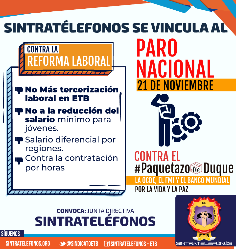 SindicatoETB's tweet image. Vamos al #ParoNacional21Nov contra la reforma laboral. No queremos más tercerización laboral en la ETB.
#EnPazElParoVa