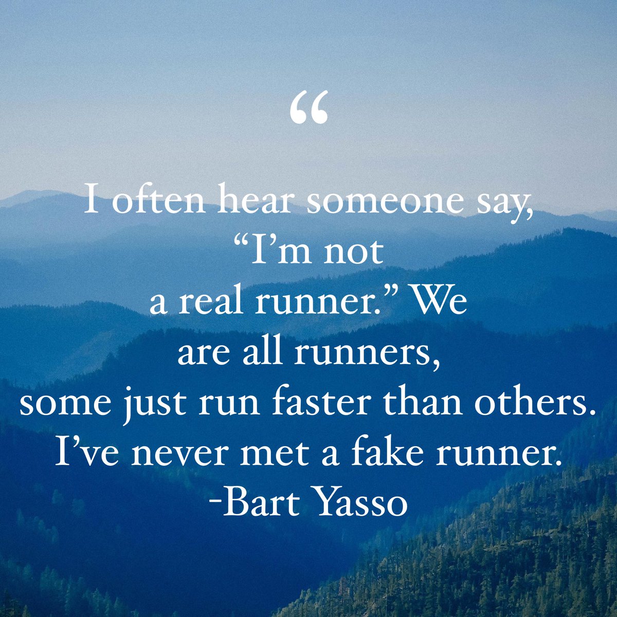 WeekendRunaway's tweet image. One of our favorite quotes from one of our favorite runners @BartYasso 
What’s motivating you this new week?