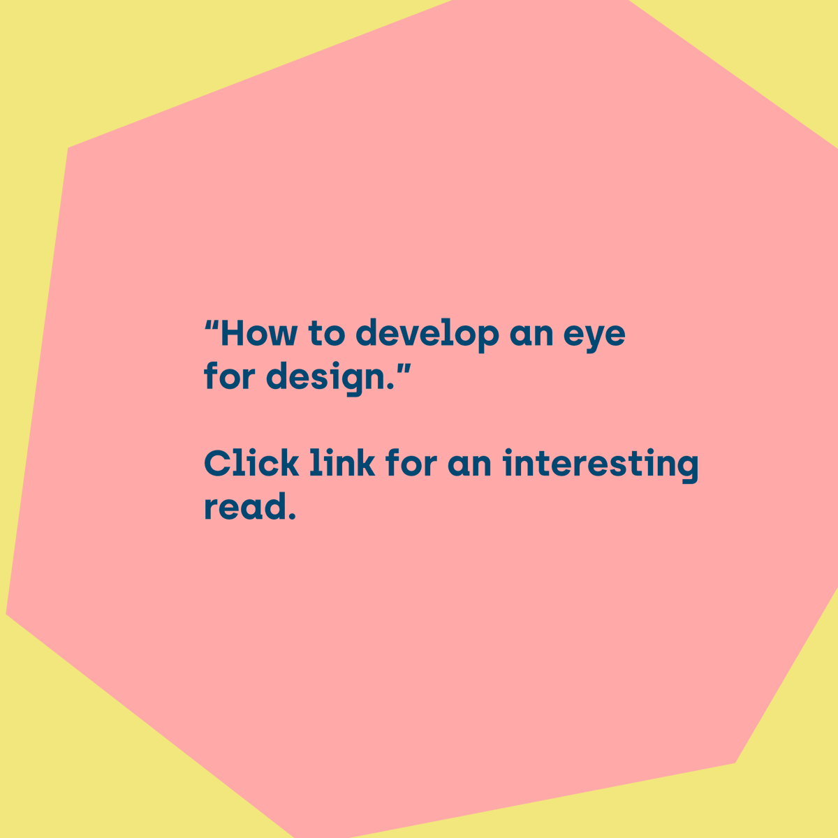 Having an eye for design comes naturally to some people but others need to develop one. This article is about to get your eye in 👌👀. Please click link to find article 
👉 linktr.ee/usehike 😀 

#usehike #findyourcreative #whatsyourcreative #eyefordesign #GraphicDesigner