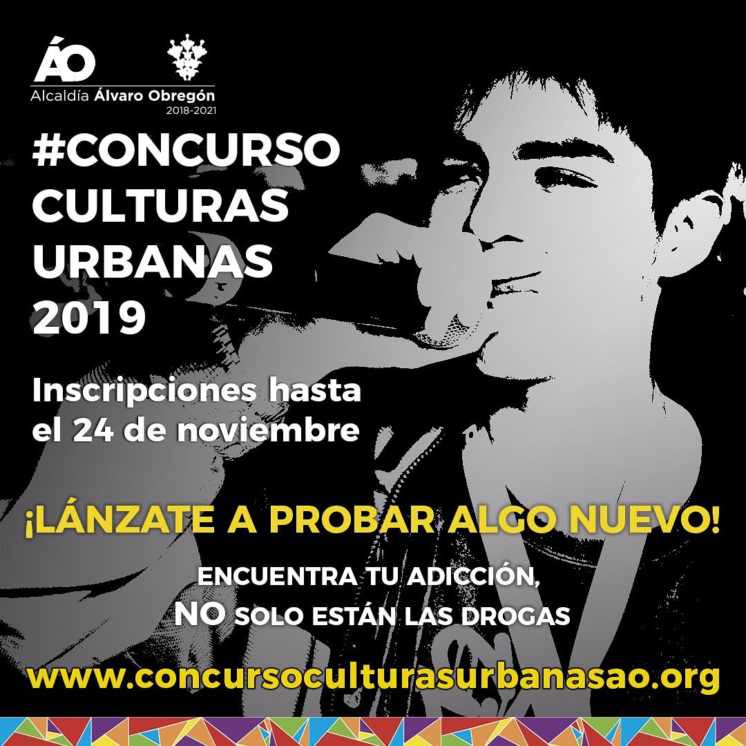 emergente_ac's tweet photo. El CONCURSO CULTURAS URBANAS 2019 te espera, esta es la última semana en la que podrás inscribirte 
La Dirección General de Prevención contra las Adicciones (@masprevencionAO )de la Alcaldía Álvaro Obregón te invita a concursar por uno de los 10 premios de 35 mil pesos en especie https://t.co/msOSQvlW65