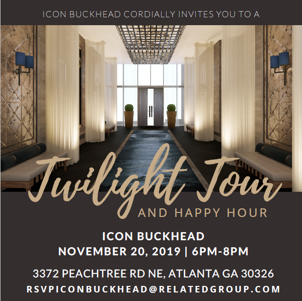 YOU'RE INVITED to our 'TWILIGHT TOUR & HAPPY HOUR' happening on WED., 11/20, from 6PM-8PM. RSVP NOW! #happyhour #atlanta #buckheadevents #buckhead #buckheadhappyhour #buckheadga  #buckheadliving #atl #buckheadatlanta #atlhighrises #peachtree #atlantarealestate #iconbuckhead