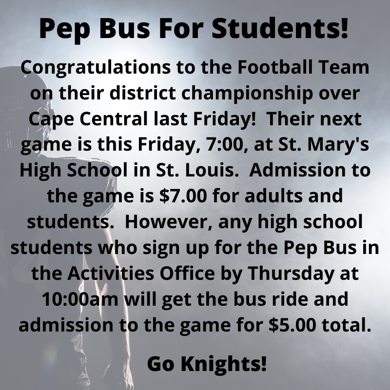 KnightsR7's tweet photo. Students can sign up for a pep bus to cheer on the football team this Friday!  See the details in the graphic below! #TheKnightWay @FHSKnightsAD @Knights_FHS https://t.co/uSiBvzrC2w