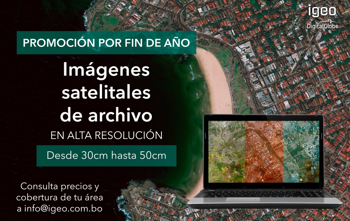 igeobolivia's tweet photo. ¡Promoción hasta fin de año!
Accede a nuestro archivo de imágenes satelitales de Digital Globe a precio especial. Contáctanos a info@igeo.com.bo https://t.co/53CrRO0KiU