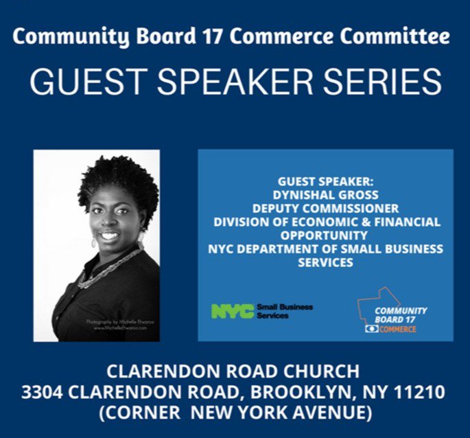 BKCB17's tweet photo. Join CB17's Commerce Committee tomorrow at 7:30PM for our monthly "Guest Speaker Series 2019" featuring Dynishal Gross, Deputy Commissioner of Economic & Financial Opportunity for the NYC Department of Small Business Services. #CommerceCommittee #business https://t.co/r8gehxtTft