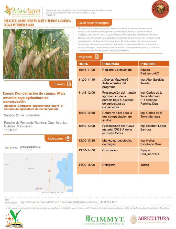 Un gusto invitarlos a la demostración de campo en tecnologías sustentables en base al sistema de agricultura de conservación para la producción de granos básicos... Rancho de Fernando Ramírez en Cuamio, Mich. Sábado 23 de noviembre. #AC <a href="/RInnovac/">Red_InnovAC</a> <a href="/CIMMYT/">CIMMYT</a> <a href="/HubBajio/">Hub Bajío</a>