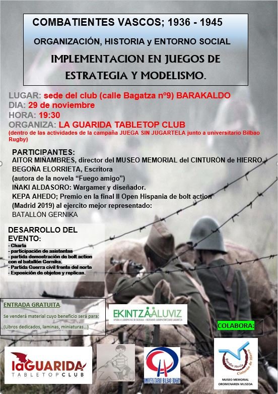 LaGuaridaClub's tweet photo. Dentro de la campaña #JuegaSinJugartela que queremos llevar a cabo junto con @UniBilbaoRugby el próximo 29 de Noviembre se llevará a cabo una Jornada sobre combatientes vascos con Charlas y Demostraciones.
#BoltAction #Historia
https://t.co/DhADJAouvs https://t.co/Nl1C5iqy9v