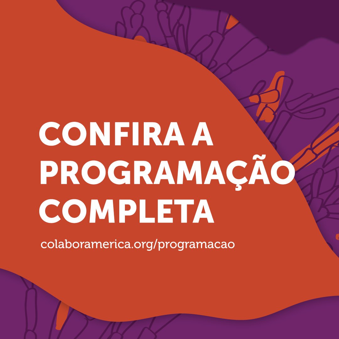 ColaborAmerica's tweet photo. A programação completa do #ColaborAmerica 2019 está no ar! Confira e aproveite para garantir a sua inscrição: https://t.co/5SP86hmcig https://t.co/tjGH5j5ucS