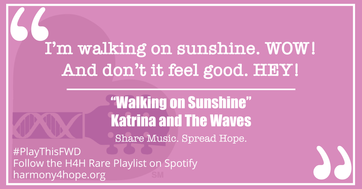 harmonize4hope's tweet photo. On #MusicMonday we're sending out good vibes to our friends in the Rare Disease community. Tune in to one of our rockin #RarePlaylists on Spotify and dance to some of our favorite hits, including ‘Walking on Sunshine’ by Katrina and The Waves! https://t.co/XTNBHwFSrE #PlayThisFWD https://t.co/cEo2TPTfld
