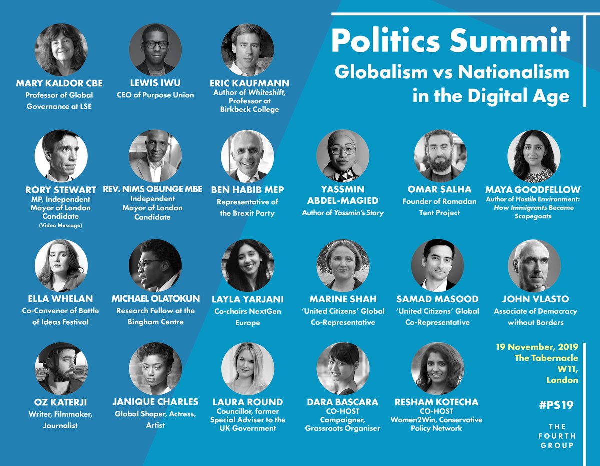 thefourthgroup's tweet photo. 🏔️ We reach the summit tomorrow. Are you ready?

👥 POLITICS SUMMIT 2019

🗺️ Globalism vs Nationalism in the Digital Age

🕙 10am to 5pm, Tuesday 19th November

🏰 The Tabernacle W11, London, UK

#PS19

https://t.co/justrZzujO https://t.co/kiDXi1ofcx