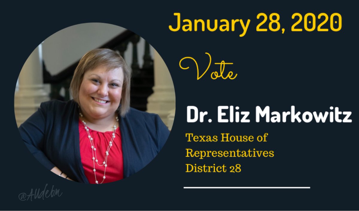 AUdebm's tweet photo. ๐ฃ#Texas State House District 28 mark your calendars! The date for the Special Election has been set!
๐Tuesday January 28, 2020
๐นVote Dr. Eliz Markowitz #TXHD28
@ElizMarkowitz
๐Early Voting Begins 1/21/2020
๐ฐ https://t.co/2eaDCQ1NZ0
#txlege https://t.co/4OxfH6aitk