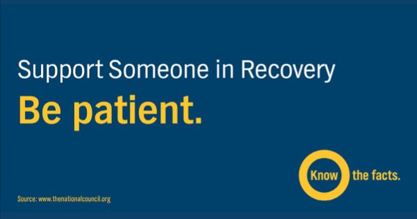 GeorgeRogersCl2's tweet photo. Recovery is a long, complicated process. Be patient. People often have setbacks. It’s important for them to know that you still support them when things get tough. #RecoveryIsPossible #KnowTheOFacts https://t.co/X6Q8hO7rls