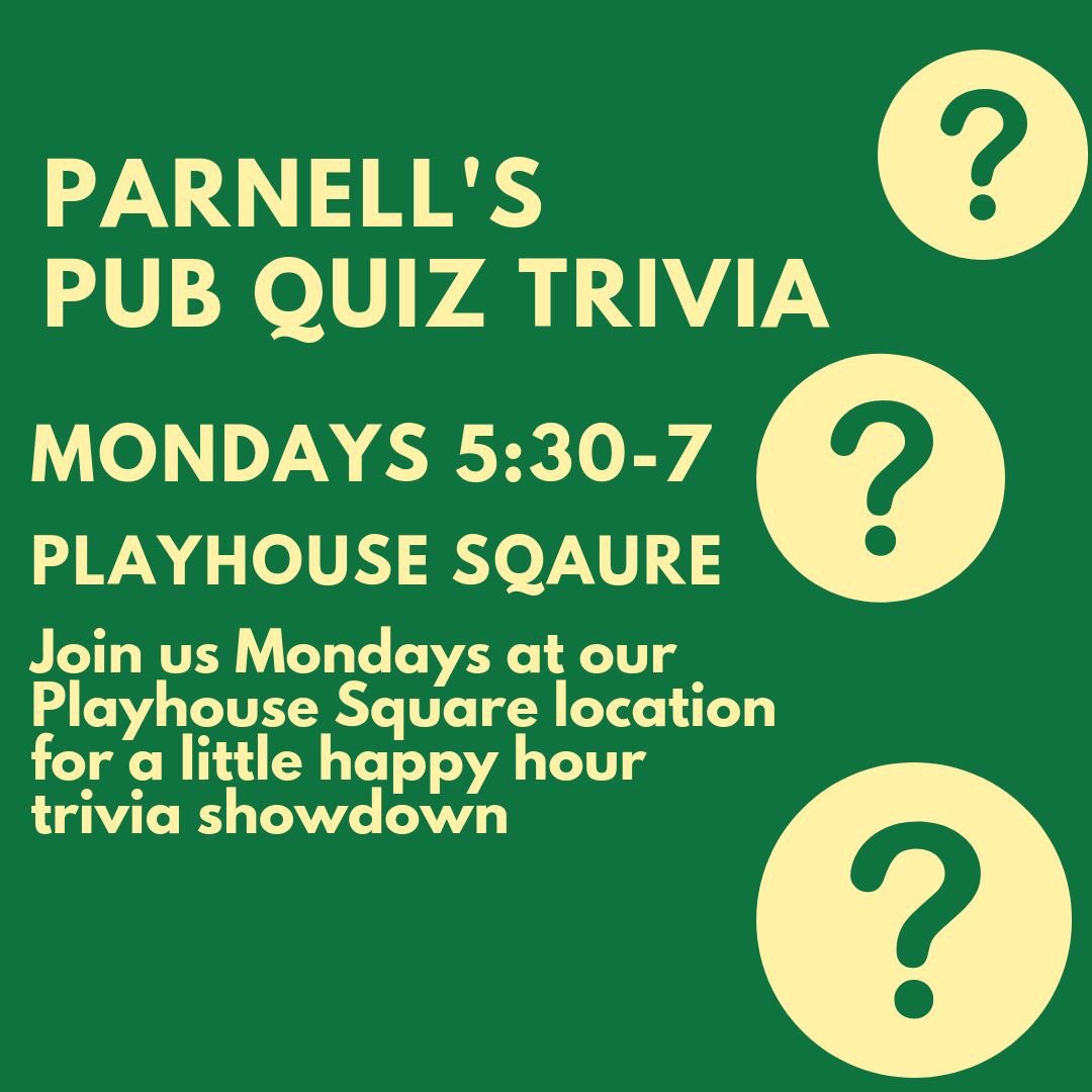 ParnellsPub's tweet photo. Monday Parnell’s Pub Quiz Trivia is back tonight at 5:30! #trivia #cleveland #happyhour #clehappyhour #cletrivia #psqdistrict #playhousesquare https://t.co/m4mgOduDvE