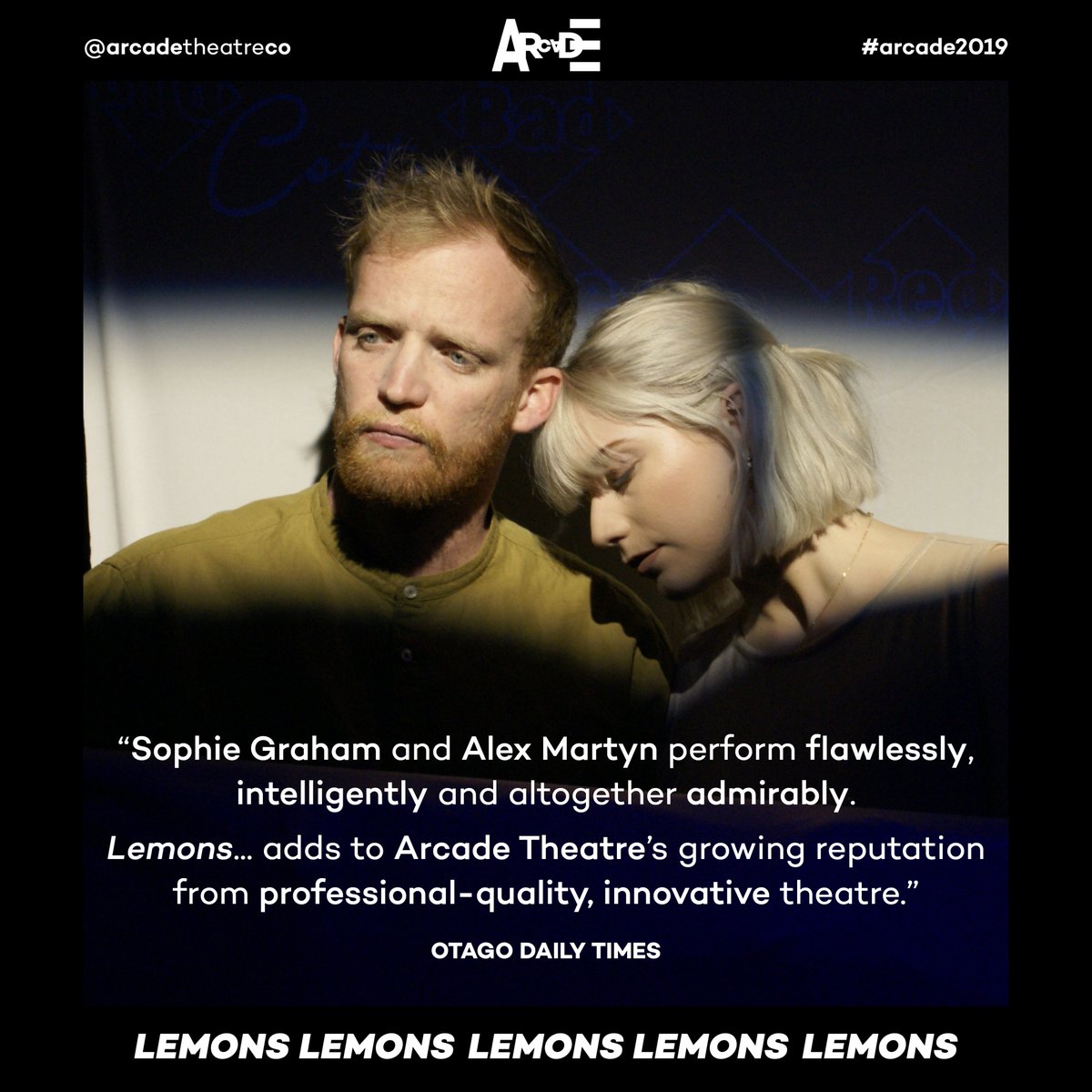 Five performances to go! Tonight is SOLD OUT and there are less than 10 tickets left to Wednesday's show. Get yours before they're gone - the Otago Daily Times loved it!
Lemons Lemons Lemons Lemons Lemons
16 - 23 November - Clarkson Studio, The Regent Theatre