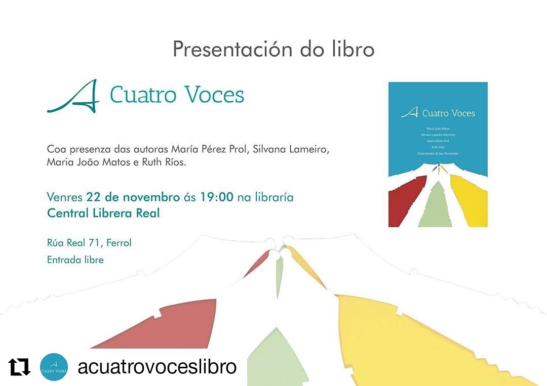 Atención lectors!Este viernes,a partir d las 19:00,contaremos con la presencia d ls autoras d @acuatrovoceslibro para presentarnos su obra y firmar ejemplars📘✒,os esperamos! 
#acuatrovoces #mariaperezprol #silvanalameiro #mariajõao #ruthrios #libros #Ferrol #centrallibrerarea