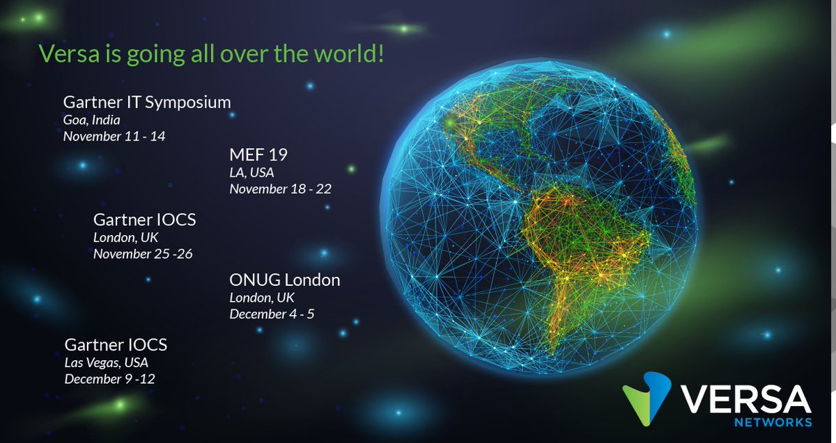 versanetworks's tweet photo. Versa is going to be all over the world! Come see us @Gartner_SYM @MEF_Forum @ONUG_ events! https://t.co/1SL3NwKZjh