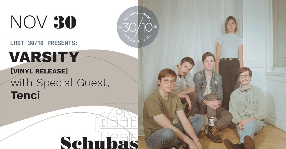 Schubas's tweet photo. RT for your chance to win tix to @varsitytunes w/ Tenci at #Schubas on Saturday, November 30 [8:30PM | 18+] 
MORE INFO >>> https://t.co/Tp6BFMKVjf https://t.co/sG1UpHe46U
