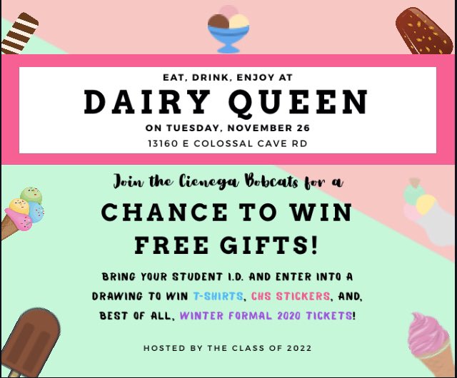 Look out, Bobcats! StuCo Class of ‘22 is hosting a fundraiser at Dairy Queen🍦🍨! Come support us to win great prizes 👕🎟!!