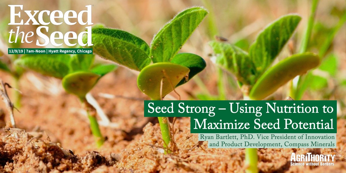AgriThority's tweet photo. Don't miss this year's #ExceedTheSeed Symposium on December 9th. Learn about maximizing seed potential through plant nutrition from Ryan Bartlett, Vice President of Innovation and Product Development Compass Minerals. Register today! https://t.co/tJsppwnxIi
#ETS19 https://t.co/60qlHzbdZt