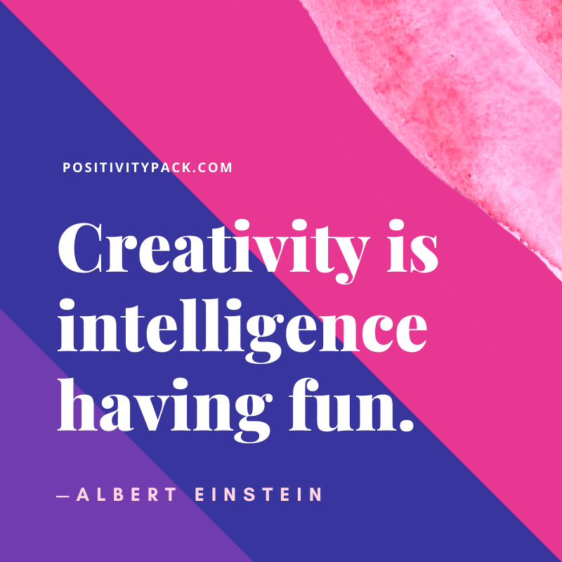 Creativity is intelligence having fun. 👅 - Albert Einstein. #Inspirational #Quote #Positivity