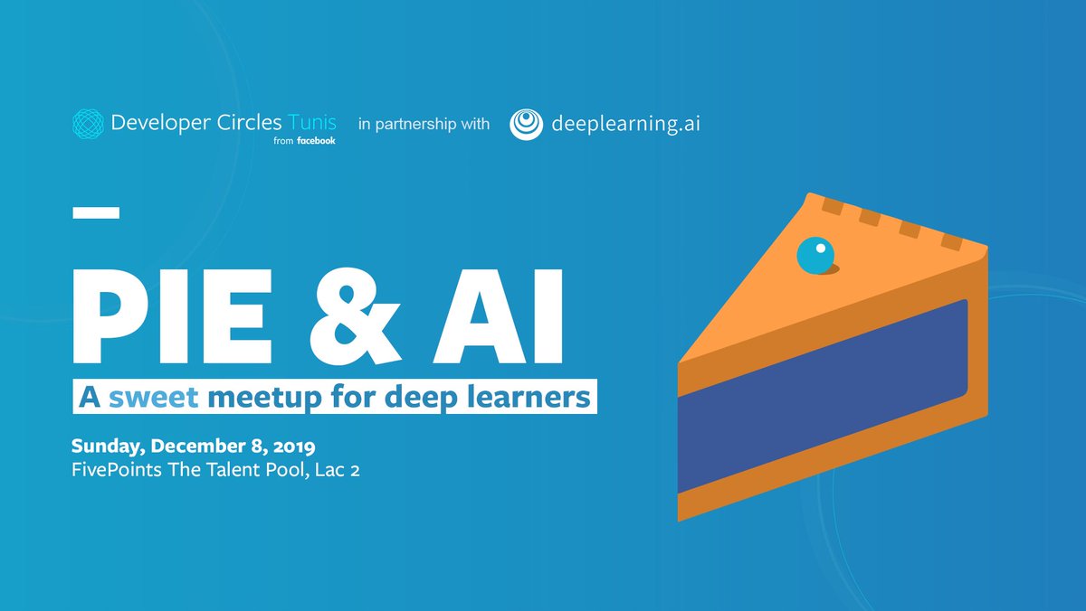 HajerMahjoub_IT's tweet image. Facebook Developer Circle: Tunis glad to host Pie &amp;amp; AI Tunis in partnership with deeplearning.ai 🤩🤗🥳
#AI #PIE_and_AI #devc_Tunis #deeplearningAI #andrewng #deeplearning 
pieaimeetup.splashthat.com