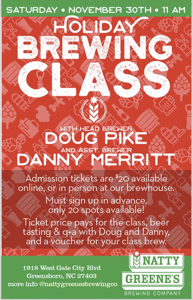 Natty_Greenes's tweet photo. Time for class! Brewing class that is! Join us Nov 30th for a Holiday Brewing Class, details on poster. The beer you make will release on Dec 23rd just in time to raise a glass in holiday cheer! Sign up in advance #seeyouatthehouse #nattygreenes #beerclass https://t.co/HliFjF246o