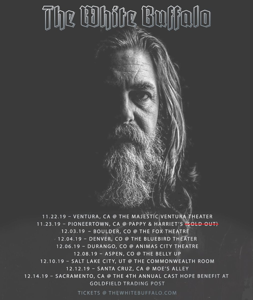 Alvorlig Fundament Advent The White Buffalo on Twitter: "Final shows of 2019 on sale now!! Tix  available at https://t.co/wGLMJAtbVP https://t.co/I36Y3sGDt3" / Twitter