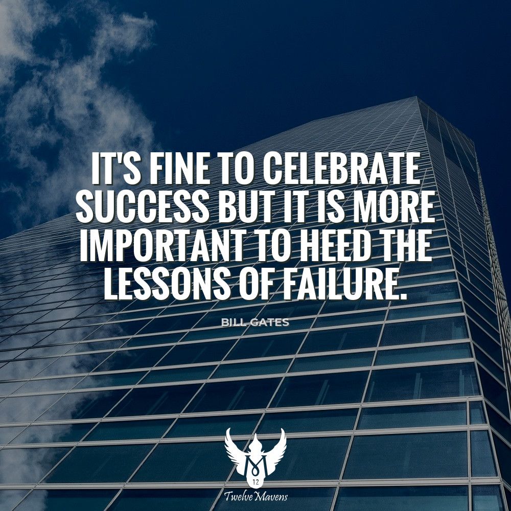 It's fine to celebrate success but it is more important to heed the lessons of failure.
- Bill Gates

#lessonsoffailure #lesson #lifelesson #lifestyle #success #heed #learn #celebrate #inspire #inspiration