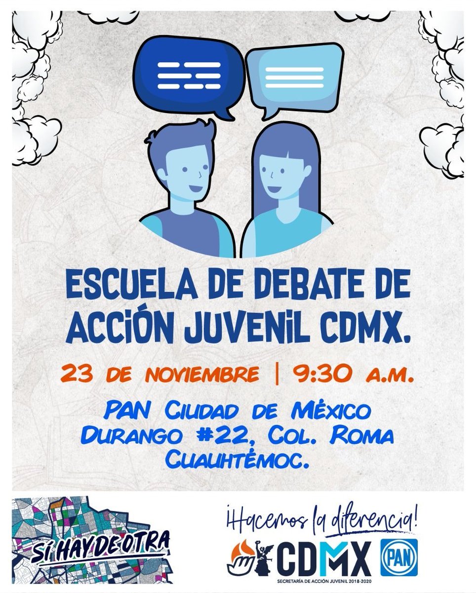 AJ_CDMX's tweet photo. ¿Te interesa adquirir mayores herramientas para debatir?📚🤓💙
Te invitamos a participar en la Escuela de Debate de #AcciónJuvenilCDMX el sábado 23 de noviembre a las 9:30 hrs. Regístrate aquí ➡️https://t.co/Z9TreDthvi
#HacemosLaDiferencia✌🏽 https://t.co/VJRccN2HdL