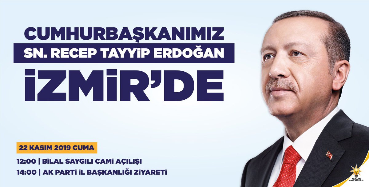 Dünya Lideri, Cumhurbaşkanımız ve Genel Başkanımız Sn. Recep Tayyip Erdoğan İzmir'e geliyor hasret sona eriyor.