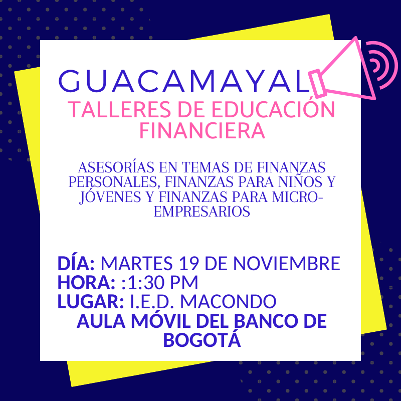 Fundepalma's tweet photo. #Guacamayal #Magdalena

Los invitamos a participar de los talleres gratuitos de #educación #financiera, para jóvenes, adultos y microempresarios brindados por @BancodeBogota 
#Martes 19 de noviembre
IED Macondo
1:30 pm https://t.co/yww9Ffw4jp