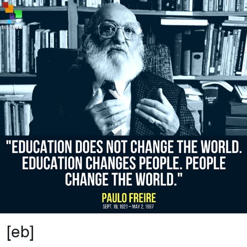 RyallHE's tweet photo. Freire said it best "Education does not change the world. Education changes people. People change the world."  Are you ready for the technology changes taking place in education? #upeied626 https://t.co/Z5sjh6BTNo