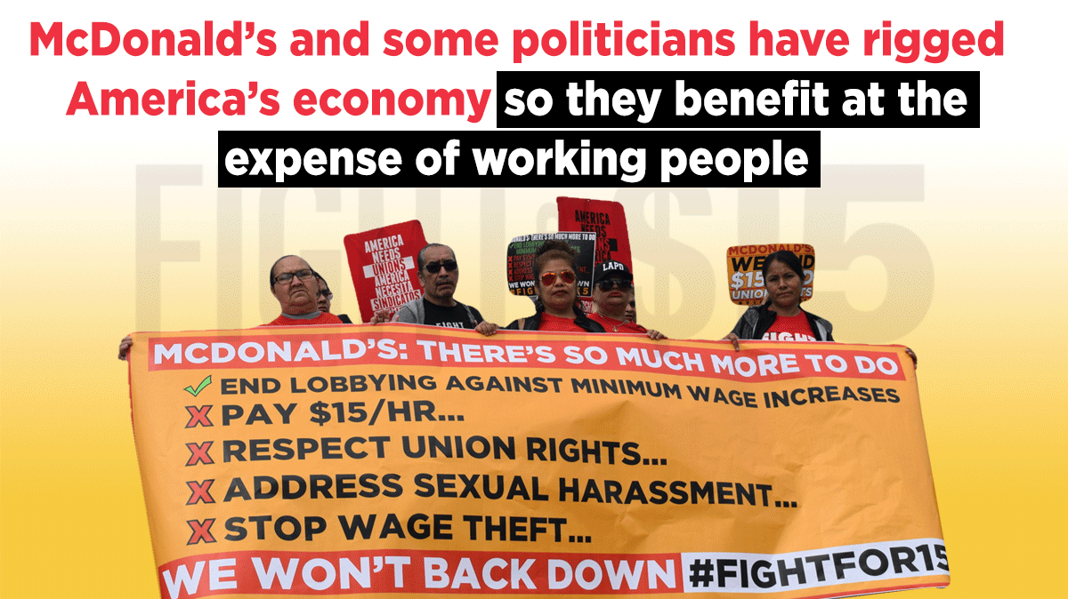 It's not just anti-worker politicians rigging the economy, it's the corporations funding them as well. We're organizing on and off the job to win change. #FightFor15 #UnionsForAll