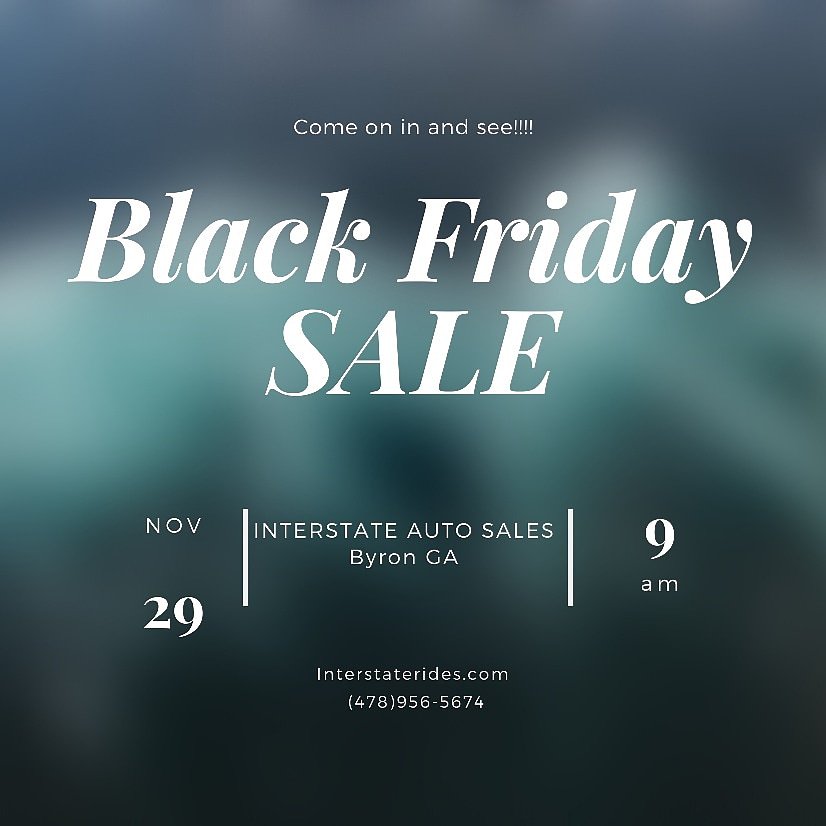 InterstateSales's tweet photo. ❗❗❗BLACK FRIDAY SALE❗❗❗
🔥🔥🔥BLACK FRIDAY SALE🔥🔥🔥
🎈🎈🎈BLACK FRIDAY SALE🎈🎈🎈
🚀🚀Come on in Nov 29th 🚀🚀
☎️(478)956-5674
🌐https://t.co/6Mv7Kx2z1o https://t.co/mx93GDEoFT