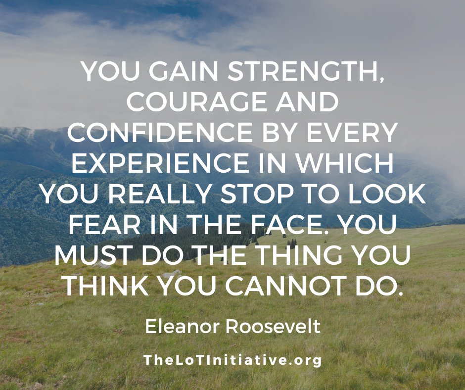 LOTinitiative's tweet photo. “You gain strength, courage and confidence by every experience in which you really stop to look fear in the face. You must do the thing you think you cannot do.” - Eleanor Roosevelt

Discover more at: https://t.co/DGLfxVjZTZ

#LeadersofTomorrowInitiative #99Reasons #Leadership https://t.co/RlLg52UoHc