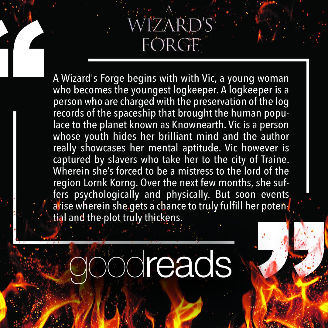 AMJusticeWrites's tweet photo. Excerpt review for A Wizard’s Forge. Dive into the planet Knownearth and follow Vic on her journey through a magical world full of danger. Click here: https://t.co/LUgcV5f7Bt
#awizardsforge #fantasyfiction #scifireads #bookaddict #writingcommunity #scifireads #sciencefantasy https://t.co/5aUonprvjT