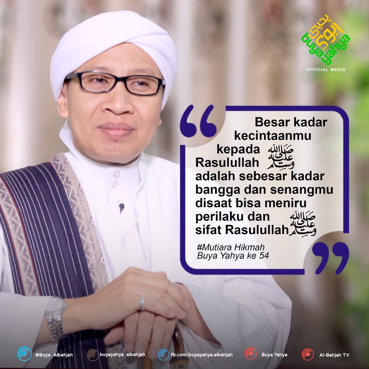 crytobetr's tweet photo. _" Besar kadar kecintaanmu kepada Rasulullah ﷺ adalah sebesar kadar bangga dan senangmu disaat bisa meniru perilaku dan sifat Rasulullah ﷺ “_ 

*#Mutiara_Hikmah_Buya_Yahya Ke 54* https://t.co/Ncjg0t90aa