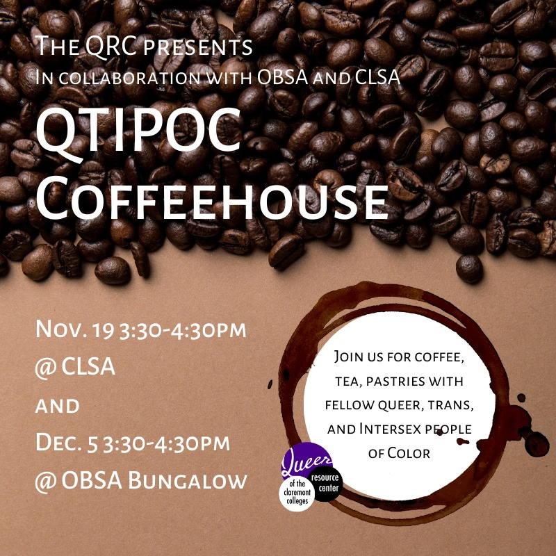 theqrc's tweet photo. This week at the QRC!
As we wind down towards thanksgiving break, join us for QTIPOC Coffeehouse ☕ (Tue)
Trans Day of Remembrance 🕯️ (Wed)
and Trans Healing Space 🌱 (Fri) https://t.co/3a32pKyMi7