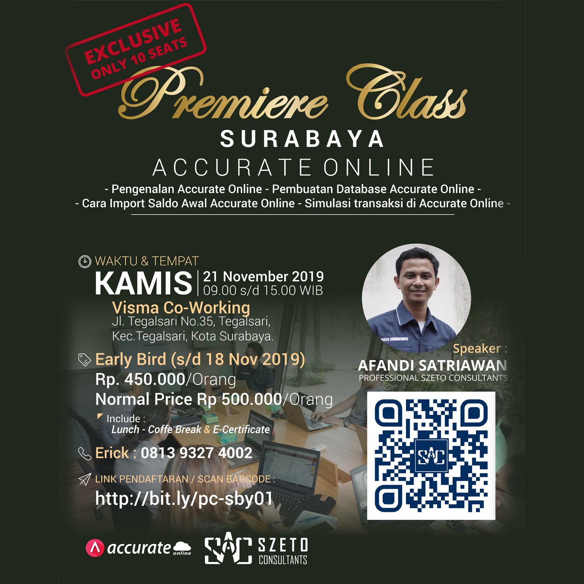 accurateid's tweet photo. Premiere Class Accurate Onlineโ
โ
Kamis, 21 November 2019โ
Peserta Terbatas hanya 10 orangโ
โ
WA 0812 9327 4002 (Erick)โ
https://t.co/vy4tqRgtHCโ
โ
#event #eventsby #eventsurabaya #infosurabaya #workshopaccurate #accurate #accurateonline #workshopakuntansi #infoworkshop https://t.co/T4NJct6uZm
