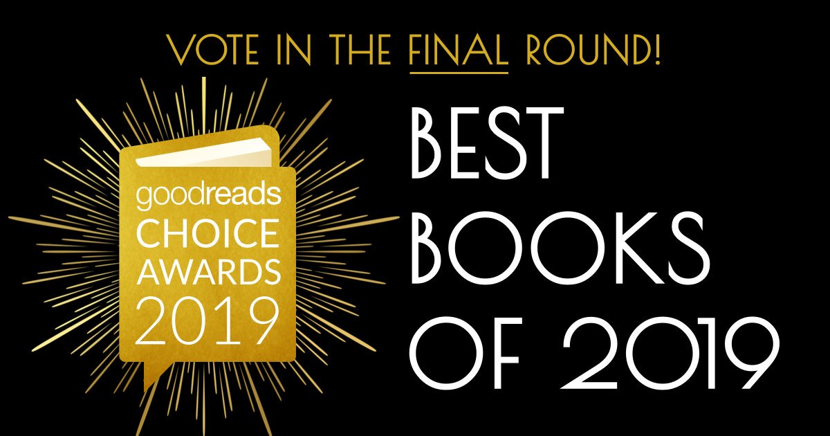 goodreads's tweet photo. It's the final round for the #GoodreadsChoice Awards! π Your earlier votes whittled down the nominees from 20 to 10 remaining books in each of our 20 categories, and now you decide who will win! Cast your vote now! https://t.co/EaD10qrQrZ https://t.co/UEkW2KNGZG