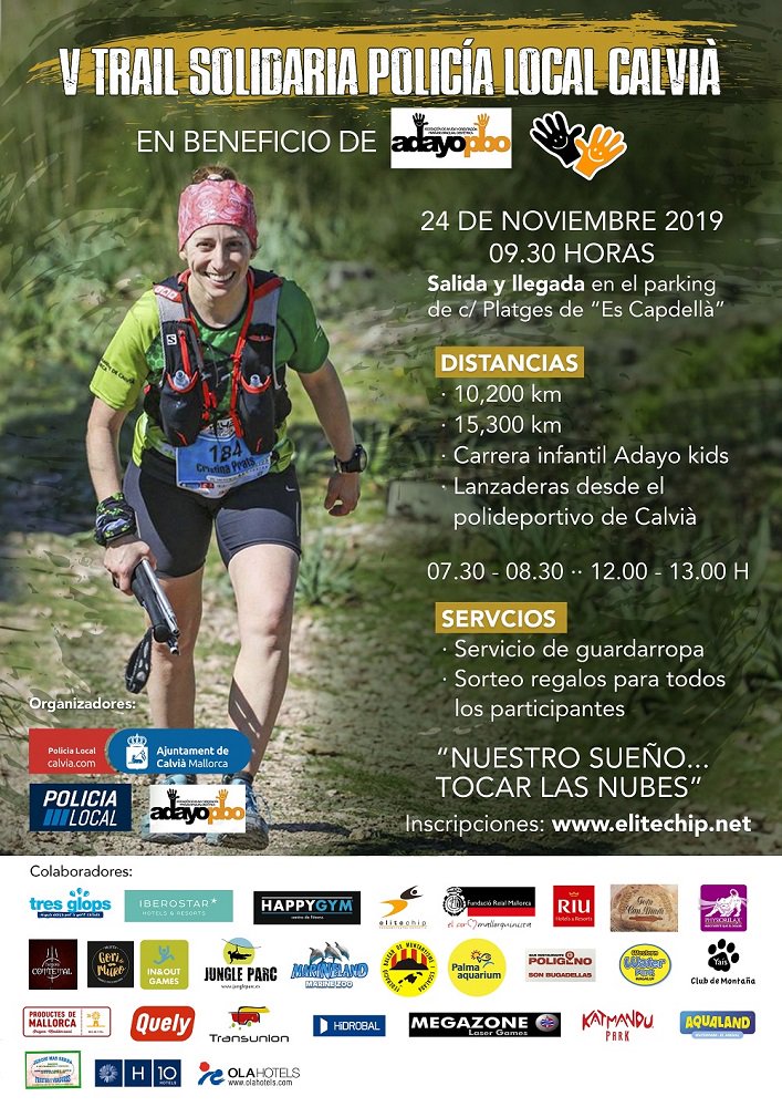 Corre la Cursa Trail Solidaria de la Policía Local Calvià el próximo 24 de noviembre . Dos carreras (10,2 y 15,3 km). Salida y llegada en #EsCapdellà. Carrera a beneficio de ADAYO PBO

+ información e inscripciones HASTA 22 de noviembre 
ow.ly/jOeV50x7tlX